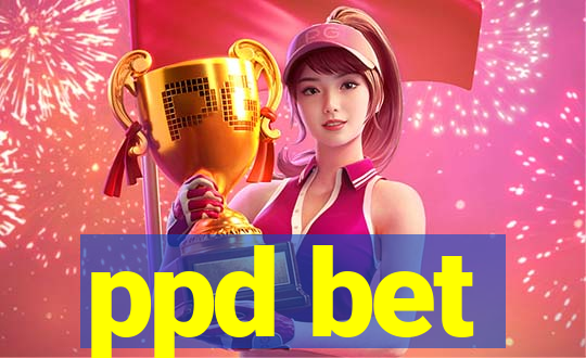 ppd bet
